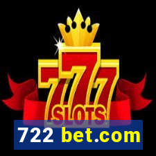 722 bet.com